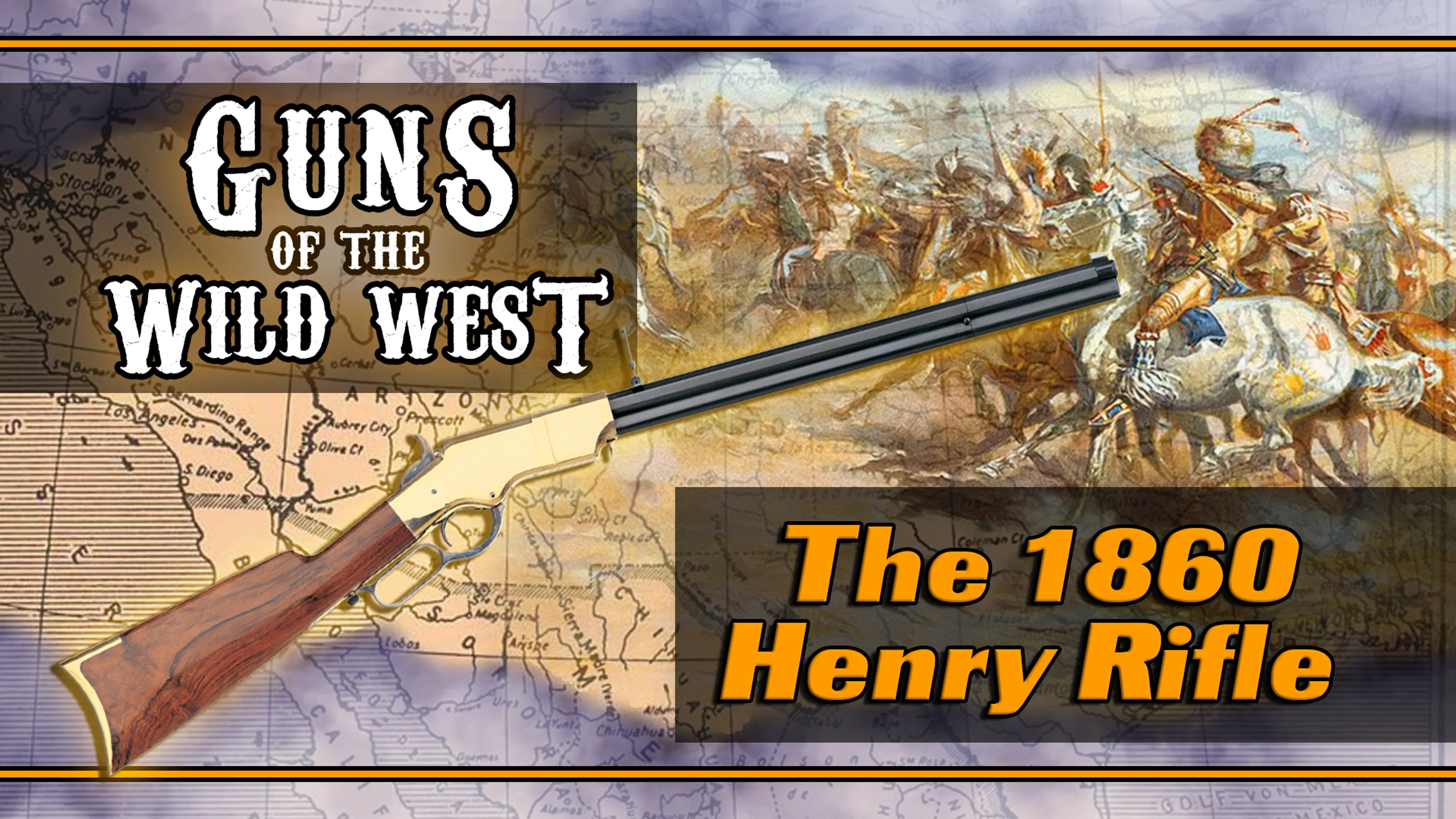 Guns of the Wild West: The 1860 Henry Rifle poster